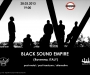28 марта в art-cafe Underground выступят BLACK SOUND EMPIRE